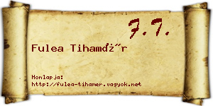 Fulea Tihamér névjegykártya